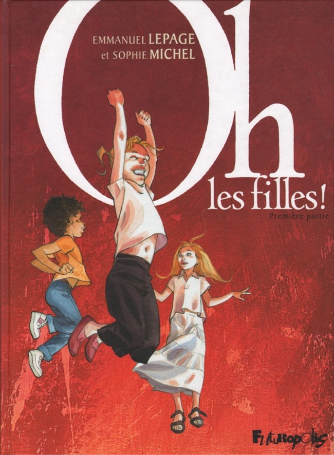 Résultat de recherche d'images pour "Oh les filles !  Lepage et  Michel 1"