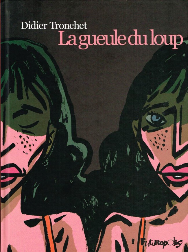 La gueule du loup