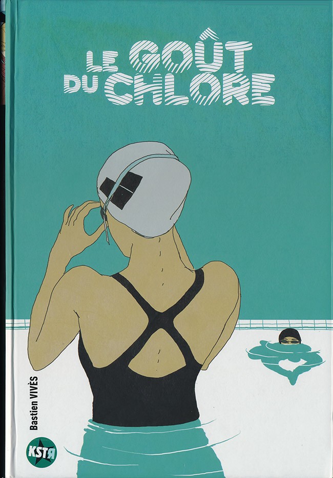 Résultat de recherche d'images pour "le gout du chlore bd"