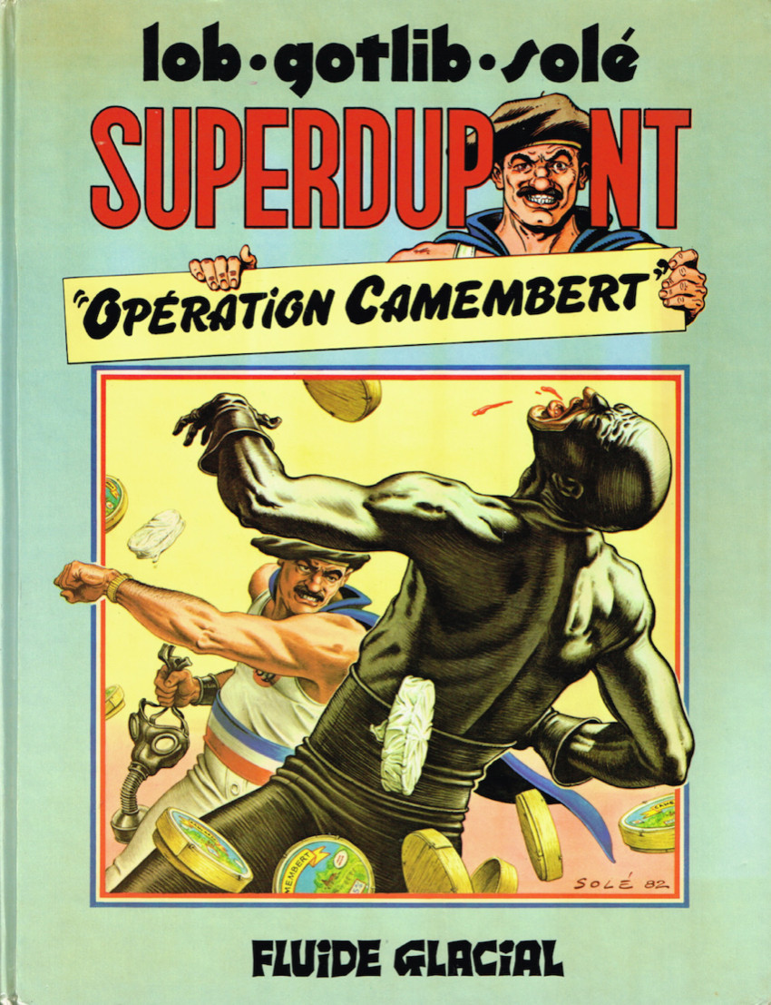 SuperDupont - Tome 3 : Opération camembert