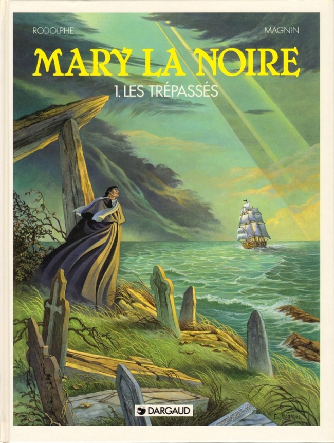 Mary la Noire - Tome 1 : Les trépassés