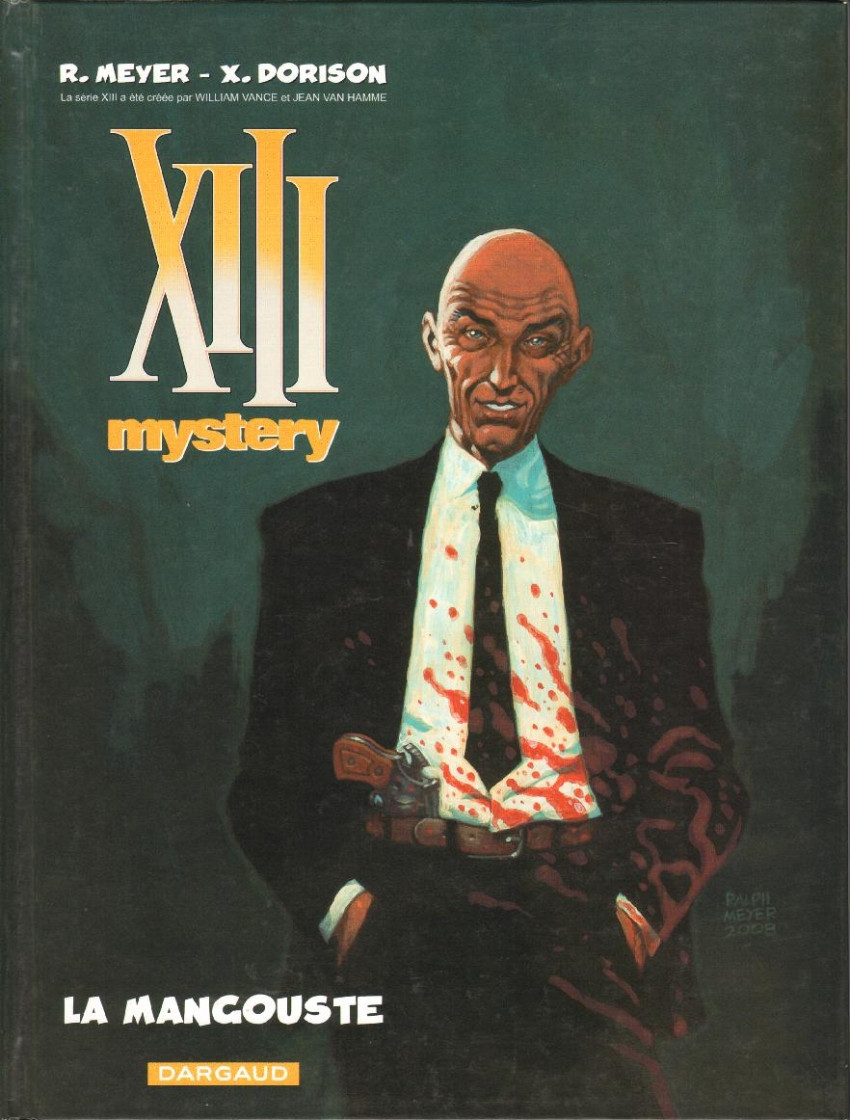 XIII Mystery - Tome 1 : La Mangouste