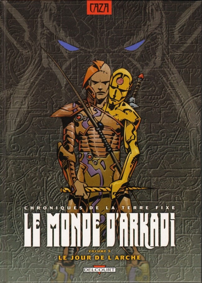 Le monde d'Arkadi - Tome 9 : Le Jour de l'Arche