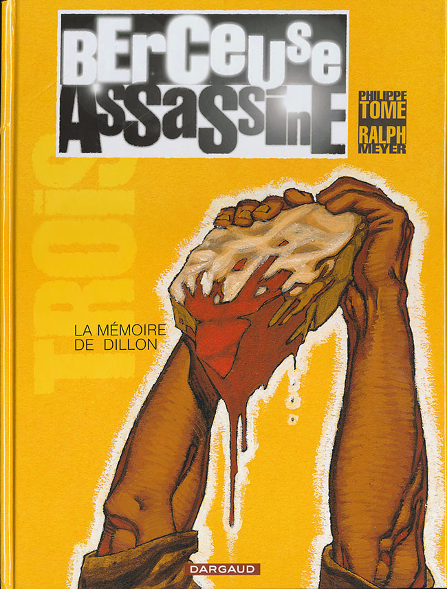 Berceuse assassine - Tome 3 : La mémoire de Dillon