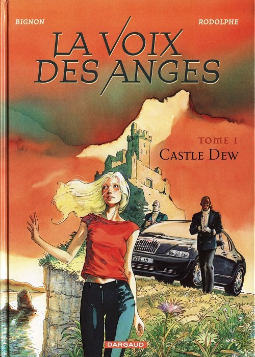 La voix des Anges - Tome 1 : Castle Dew