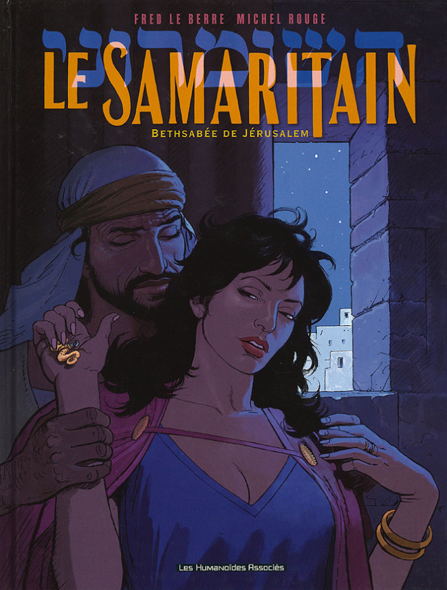 Shimon de Samarie / Le Samaritain - les 3 tomes