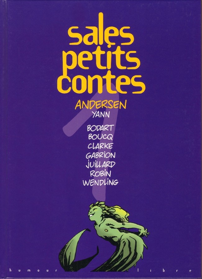 Sales petits contes - les 2 tomes