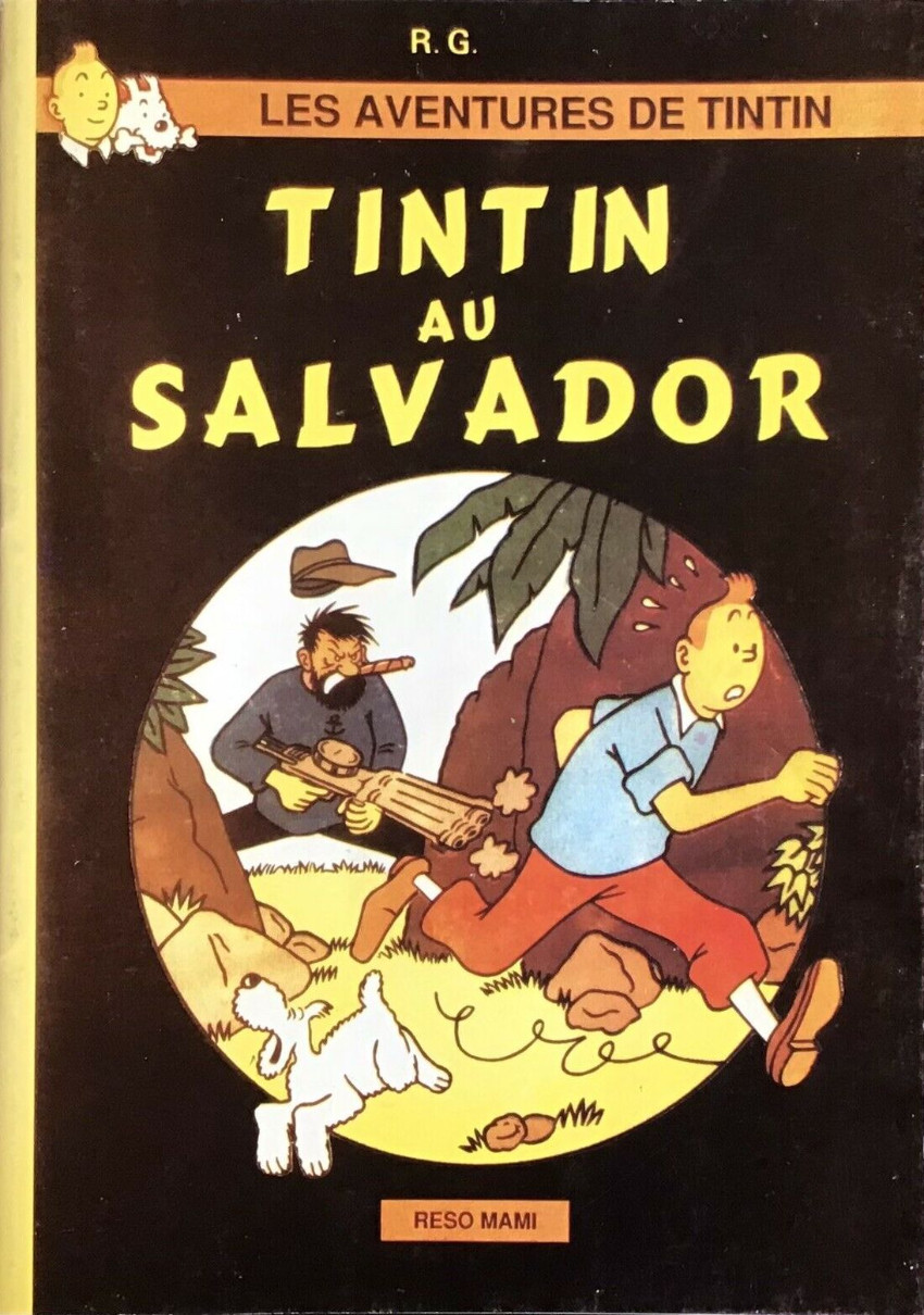 Tintin au Salvador (Tintin - Pastiches, parodies & pirates)