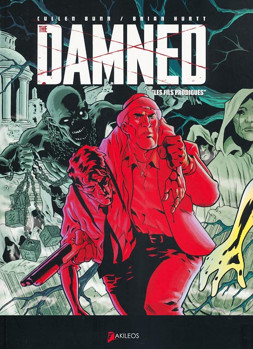 Damned - Tome 2 - Les Fils Prodigues