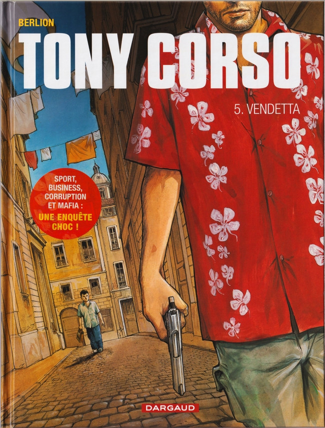 Tony Corso - Tome 5 : Vendetta