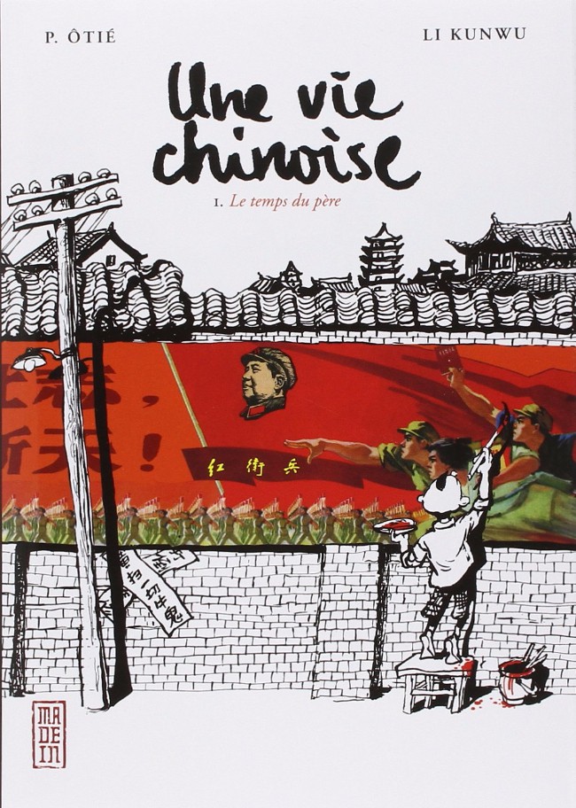 Une vie chinoise - les 3 tomes
