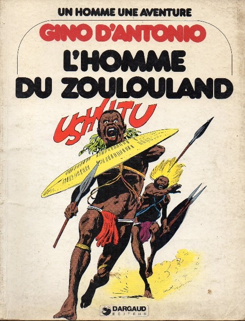 L'Homme du Zoulouland - One shot