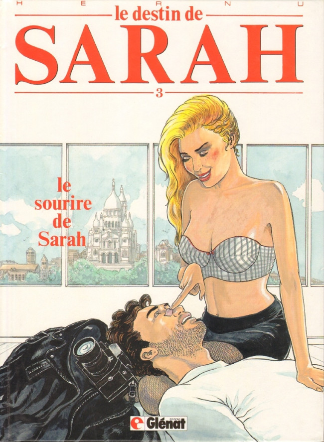 Le destin de Sarah - Tome 3 : Le sourire de Sarah