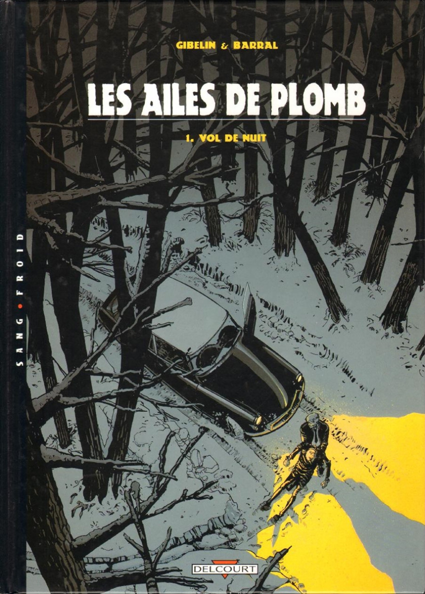 Les ailes de Plomb - Tome 1 : Vol de nuit