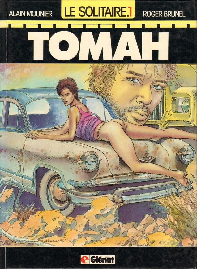 Le solitaire - Tome 1 : Tomah