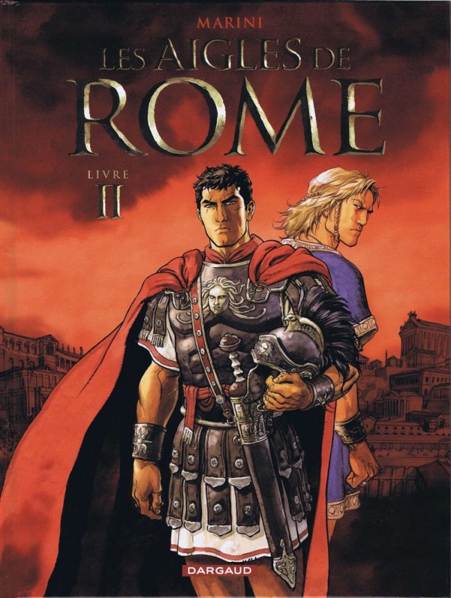 Les aigles de Rome - Livre II