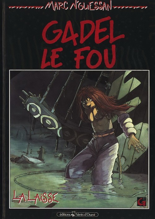 Gadel le fou - les 2 tomes