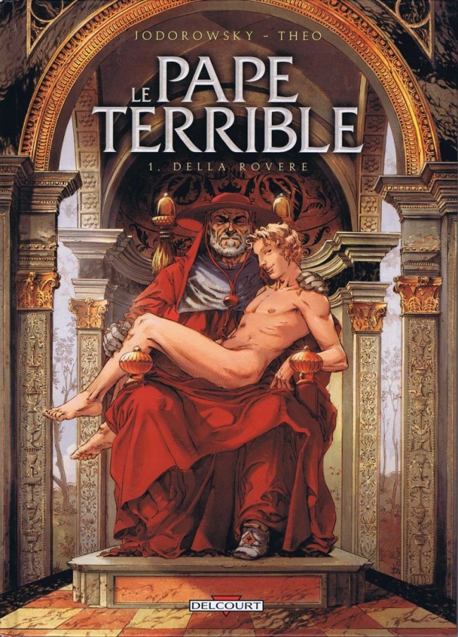 Le pape terrible - les 4 tomes