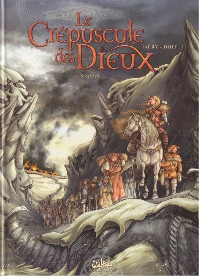 Le crépuscule des dieux - Tome 2 : Siegfried