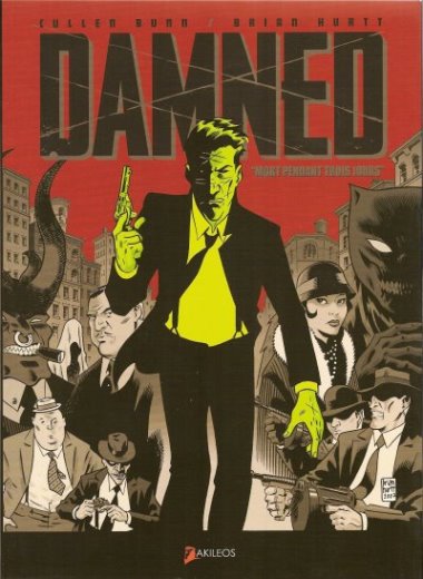 The Damned Tome 1 : Mort pendant trois jours