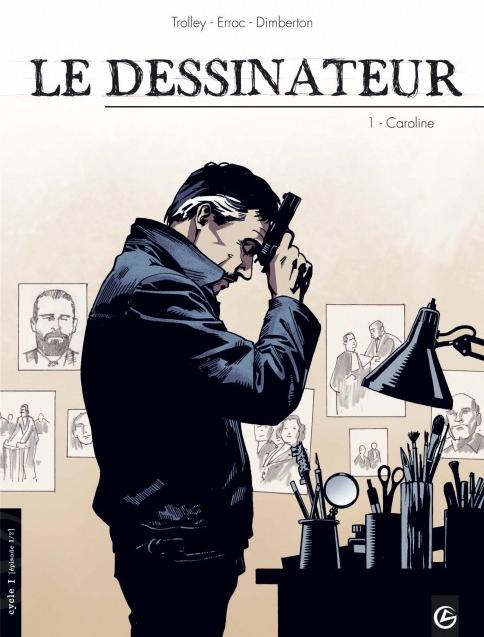 Le Dessinateur Tome 1 PDF