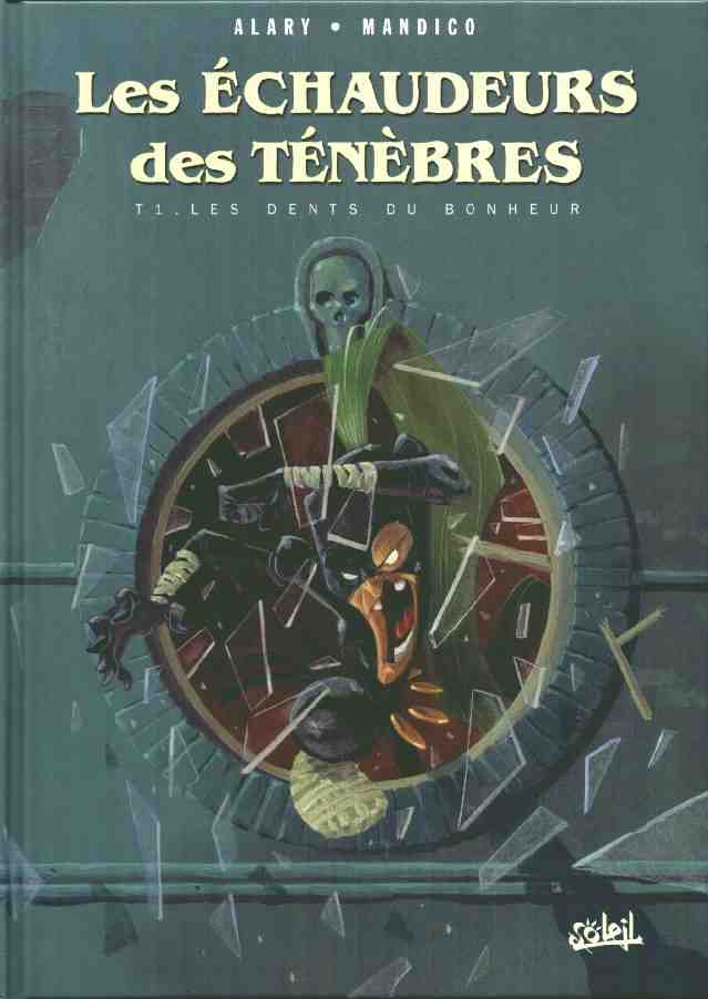 Les Échaudeurs des ténèbres 