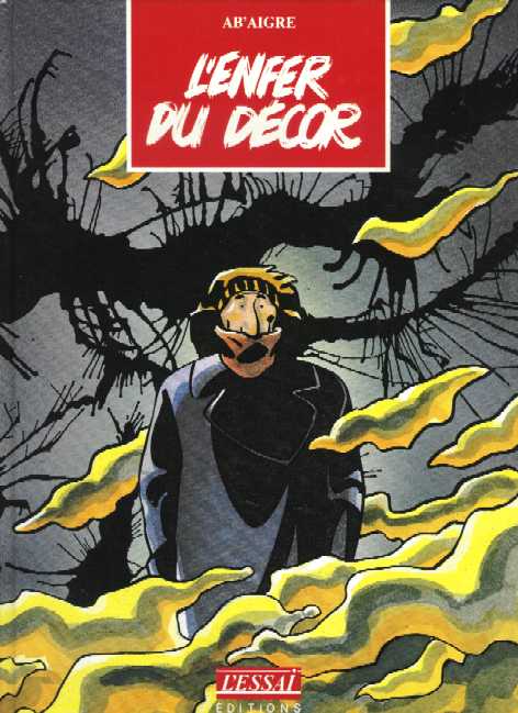 L'enfer du décor (Ab'Aigre)