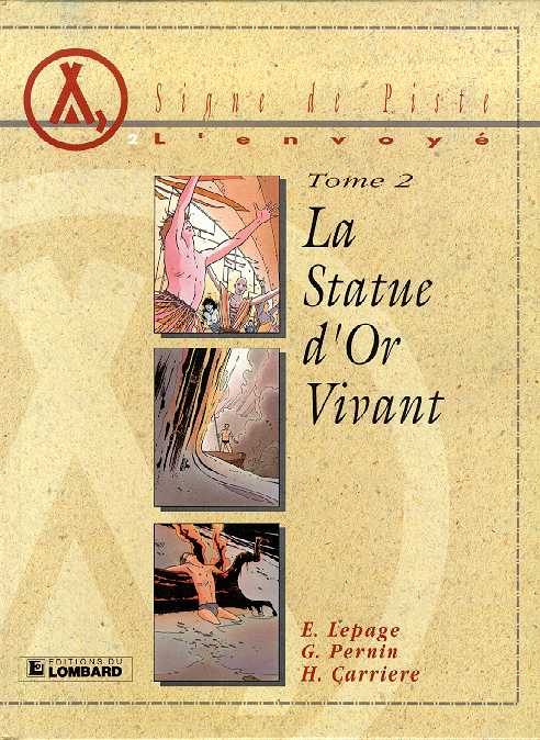 L'envoyé - Tome 2 : La Statue d'Or Vivant