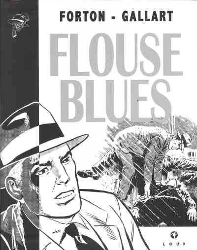 Borsalino - Tome 1 : Tom Drake : Flouse Blues