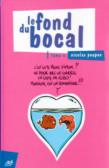 Le fond du bocal - 7 tomes