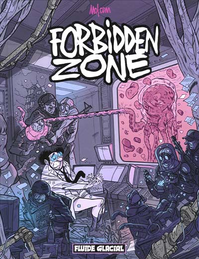 Forbidden Zone - les 4 tomes