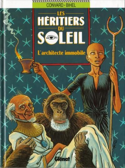 Les héritiers du soleil - Tome 7 : L'architecte immobile