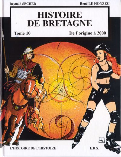 Couverture de Histoire de Bretagne -10- L'histoire de l'histoire