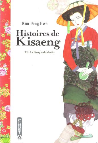 Histoires de Kisaeng - Tome 1 : La barque du destin