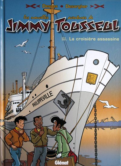 Les nouvelles aventures de Jimmy Tousseul - Tome 3 : La croisière assassine