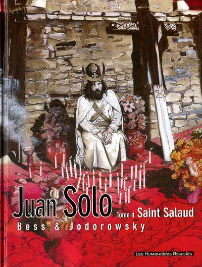 Juan Solo - Tome 4 : Saint Salaud