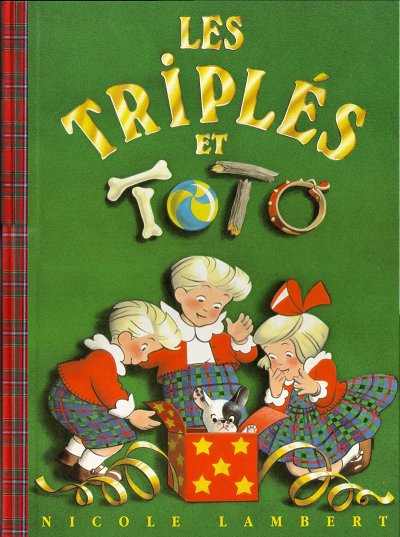 Les triplés - Les Triplés et Toto