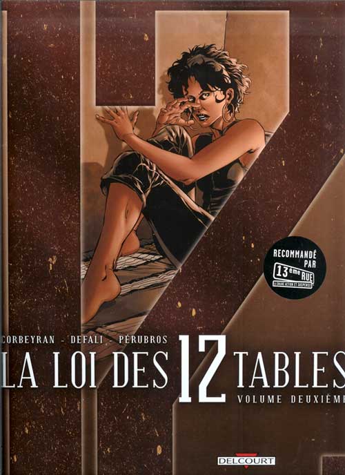 La loi des 12 tables - les 6 tomes