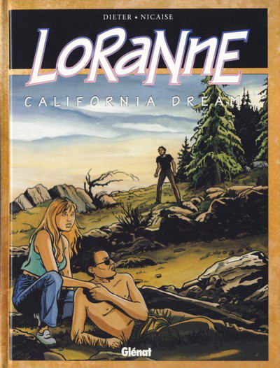 Loranne - Tome 02 - California dream