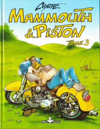 Mammouth & Piston - Tome 3