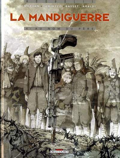 La mandiguerre - 4 tomes