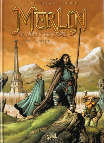 Merlin - La quête de l'épée - Tome 1 : Prophétie