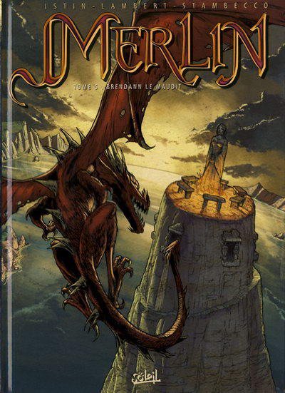 Merlin (Istin/Lambert) - Tome 5 : Brendann le maudit