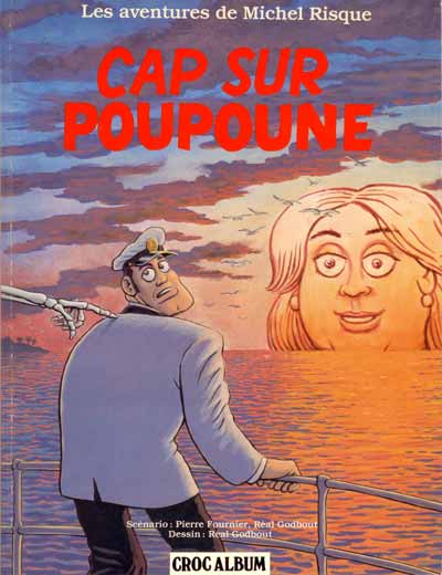 Les aventures de Michel Risque - Tome 3 : Cap sur Poupoune