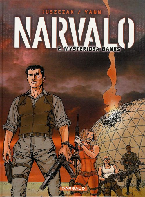 Narvalo - Tome 2 : Mysteriosa Banks