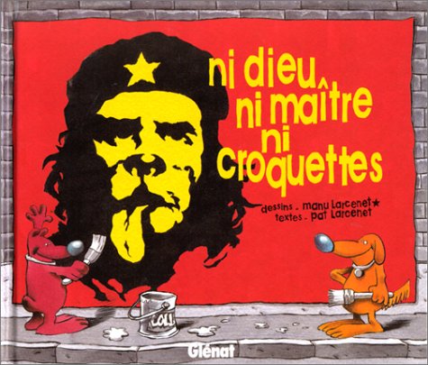 Ni dieu, ni maître, ni croquettes