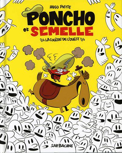 Poncho et Semelle - les 3 tomes