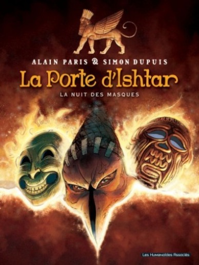 La porte d'Ishtar - Tome 1 : La nuit des masques