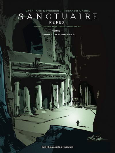 Sanctuaire Redux - Tome 1 : L'appel des abysses