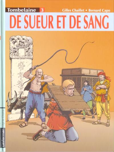 Tombelaine - Tome 3 : De sueur et de sang